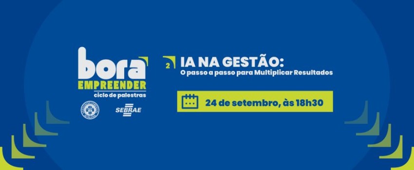 Bora Empreender: IA na Gestão